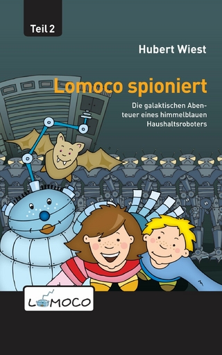 Lomoco spioniert - Hubert Wiest