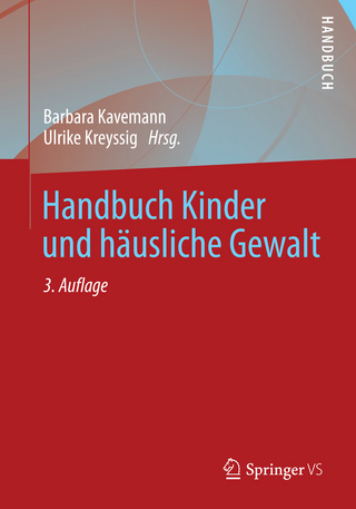 Handbuch Kinder und häusliche Gewalt - Barbara Kavemann; Ulrike Kreyssig