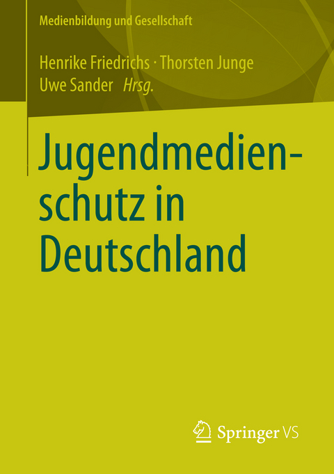 Jugendmedienschutz in Deutschland - 