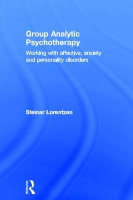 Group Analytic Psychotherapy - Steinar Lorentzen