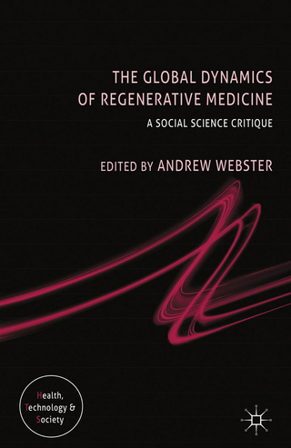 The Global Dynamics of Regenerative Medicine - A. WEBSTER