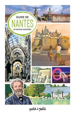 Guide de Nantes en bandes dessinées - Alexandrine Cortez, Stéphane Pajot, K. Parquet