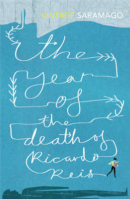 Year of the Death of Ricardo Reis - Jos Saramago