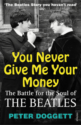 You Never Give Me Your Money - Peter Doggett