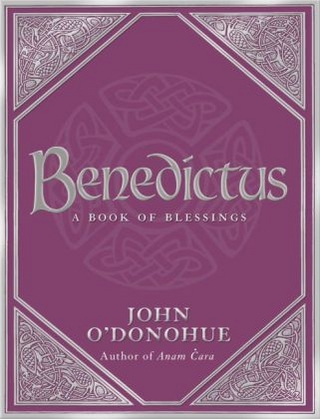 Benedictus - Ph.D. O'Donohue John