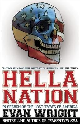 Hella Nation - Evan Wright