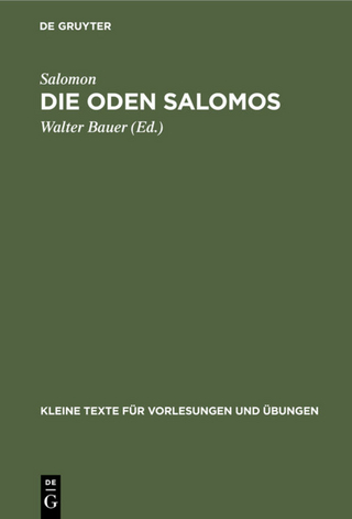 Die Oden Salomos - Salomon; Walter Bauer