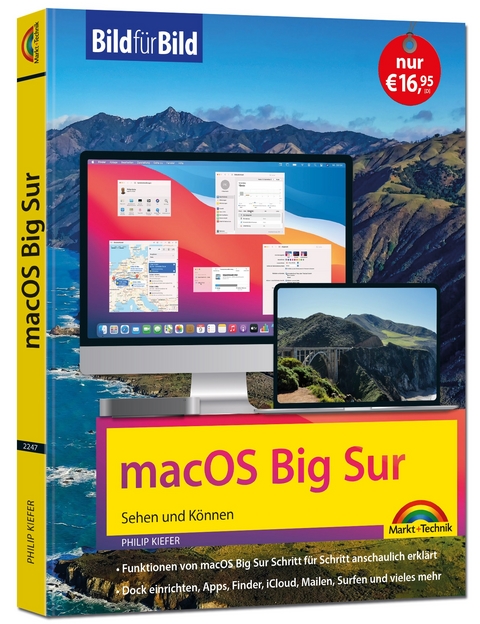 macOS Big Sur Bild für Bild - die Anleitung in Bilder - ideal für Einsteiger und Umsteiger - Philip Kiefer
