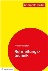 Rohrleitungstechnik - Walter Wagner