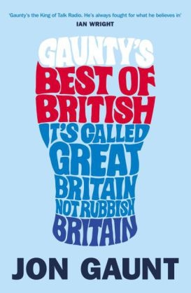 Gaunty's Best of British - Jon Gaunt