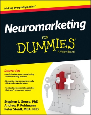 Neuromarketing For Dummies - Stephen Genco; Andrew Pohlmann; Peter Steidl