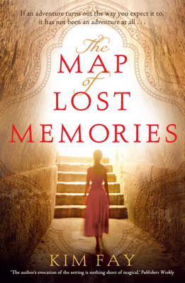 Map of Lost Memories - Kim Fay