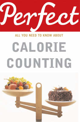 Perfect Calorie Counting -  Kate Santon