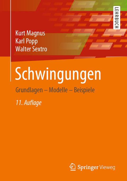 Schwingungen - Kurt Magnus, Karl Popp, Walter Sextro