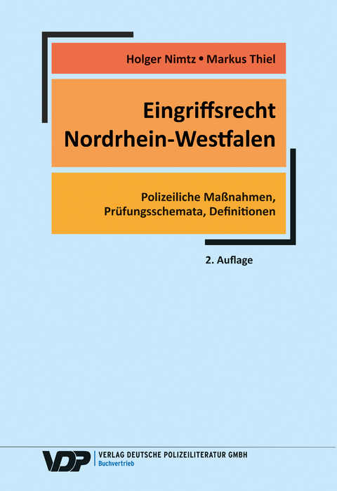 Eingriffsrecht Nordrhein-Westfalen - Holger Nimtz, Markus Thiel