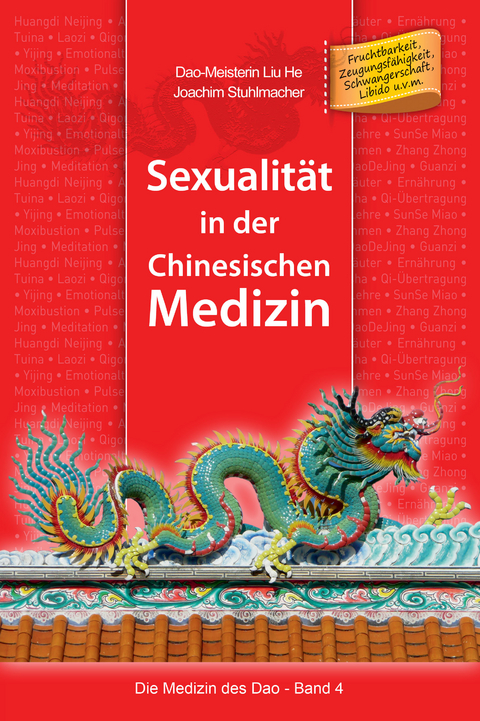 Sexualität in der Chinesischen Medizin - Joachim Stuhlmacher