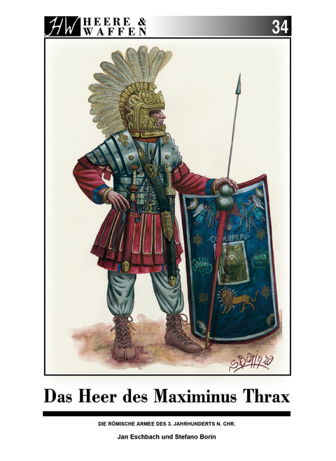 Das Heer des Maximinus Thrax - Jan Eschbach