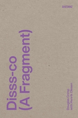 Disss-co (A Fragment) - Douglas Crimp, Henrik Olesen