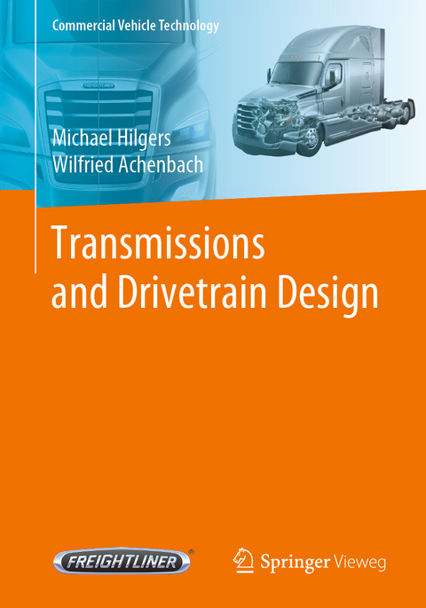 Transmissions and Drivetrain Design - Michael Hilgers, Wilfried Achenbach