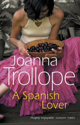 Spanish Lover - Joanna Trollope