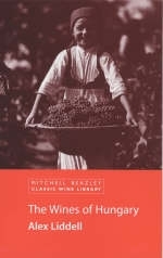 Wines of Hungary - Alex Liddell