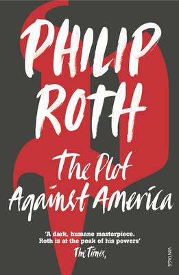 Plot Against America - Philip Roth