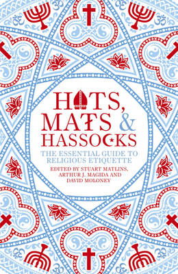 Hats, Mats and Hassocks - Arthur Magida; Stuart Matlins