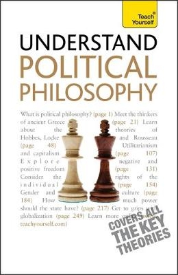 Understand Political Philosophy: Teach Yourself - Mel Thompson
