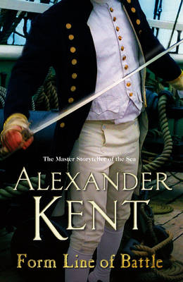 Form Line of Battle - Alexander Kent