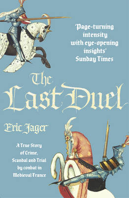 Last Duel - Eric Jager