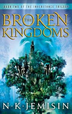 Broken Kingdoms - N. K. Jemisin