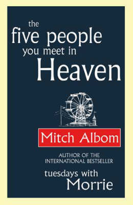 Five People You Meet In Heaven - Mitch Albom