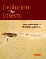 Evolution of the Insects - Michael S. Engel; David Grimaldi