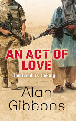 Act of Love - Alan Gibbons