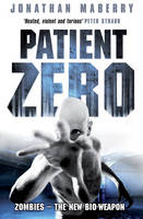 Patient Zero - Jonathan Maberry