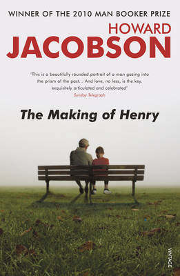 Making of Henry - Howard Jacobson