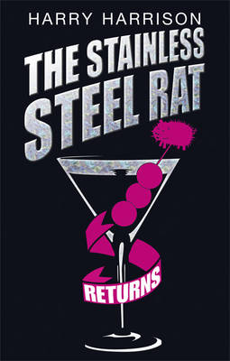 Stainless Steel Rat Returns - Harry Harrison