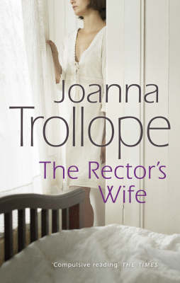 Rector's Wife - Joanna Trollope