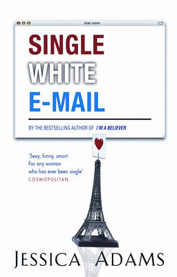 Single White E-Mail - Jessica Adams