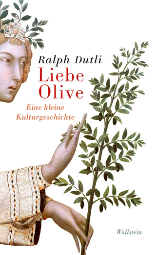 Liebe Olive - Ralph Dutli