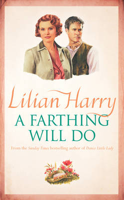 Farthing Will Do - Lilian Harry