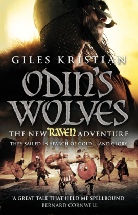 Raven 3: Odin's Wolves - Giles Kristian