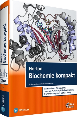 Horton Biochemie kompakt - Martina Jahn; Dieter Jahn; Laurence A. Moran …