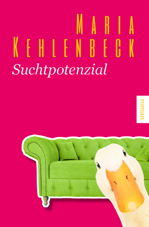 Suchtpotenzial - Maria Kehlenbeck