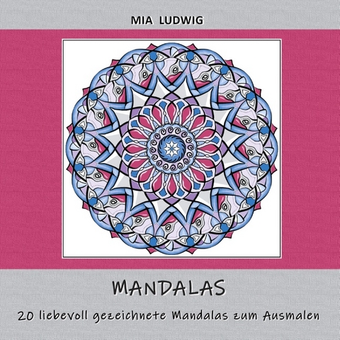 Mandalas - MIA LUDWIG