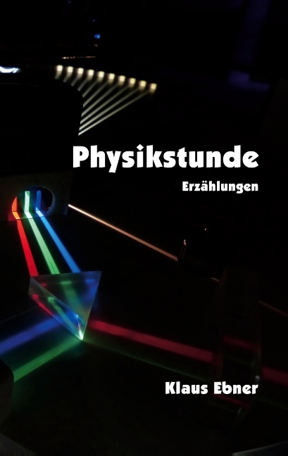 Physikstunde - Klaus Ebner