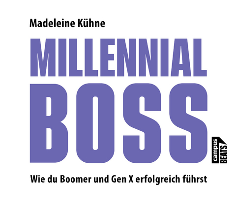 Millennial-Boss - Madeleine Kühne