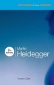 Martin Heidegger - Timothy Clark