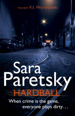 Hardball - Sara Paretsky