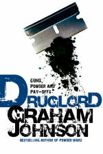 Druglord - Graham Johnson